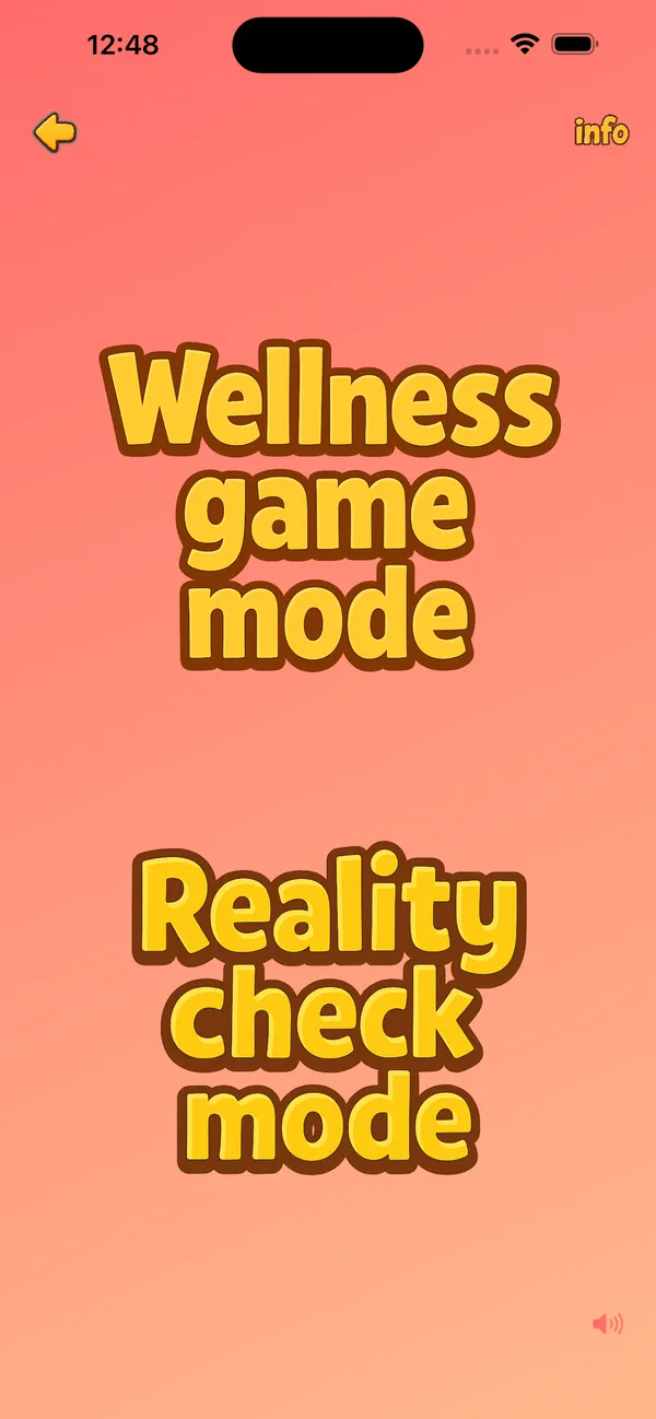 Choose Wellness Game Mode or Reality Check Mode